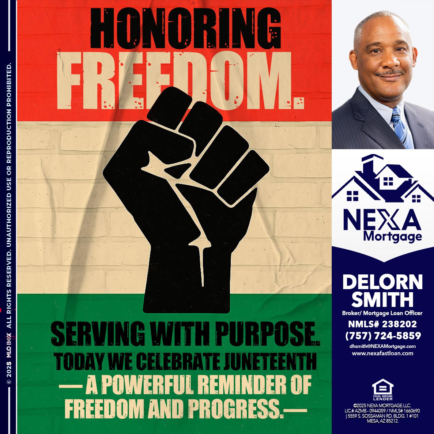 HONORING FREEDOM - Delorn Smith -Broker/ Mortgage Loan Officer