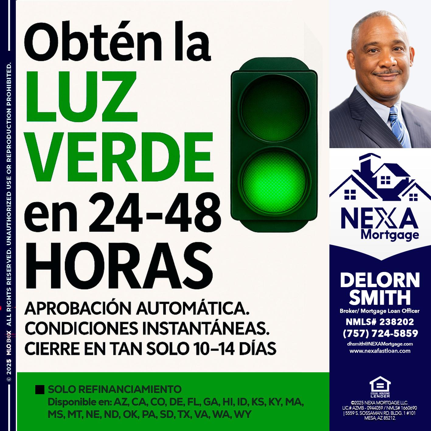 OBTEN LA LUZ VERDE - Delorn Smith -Broker/ Mortgage Loan Officer