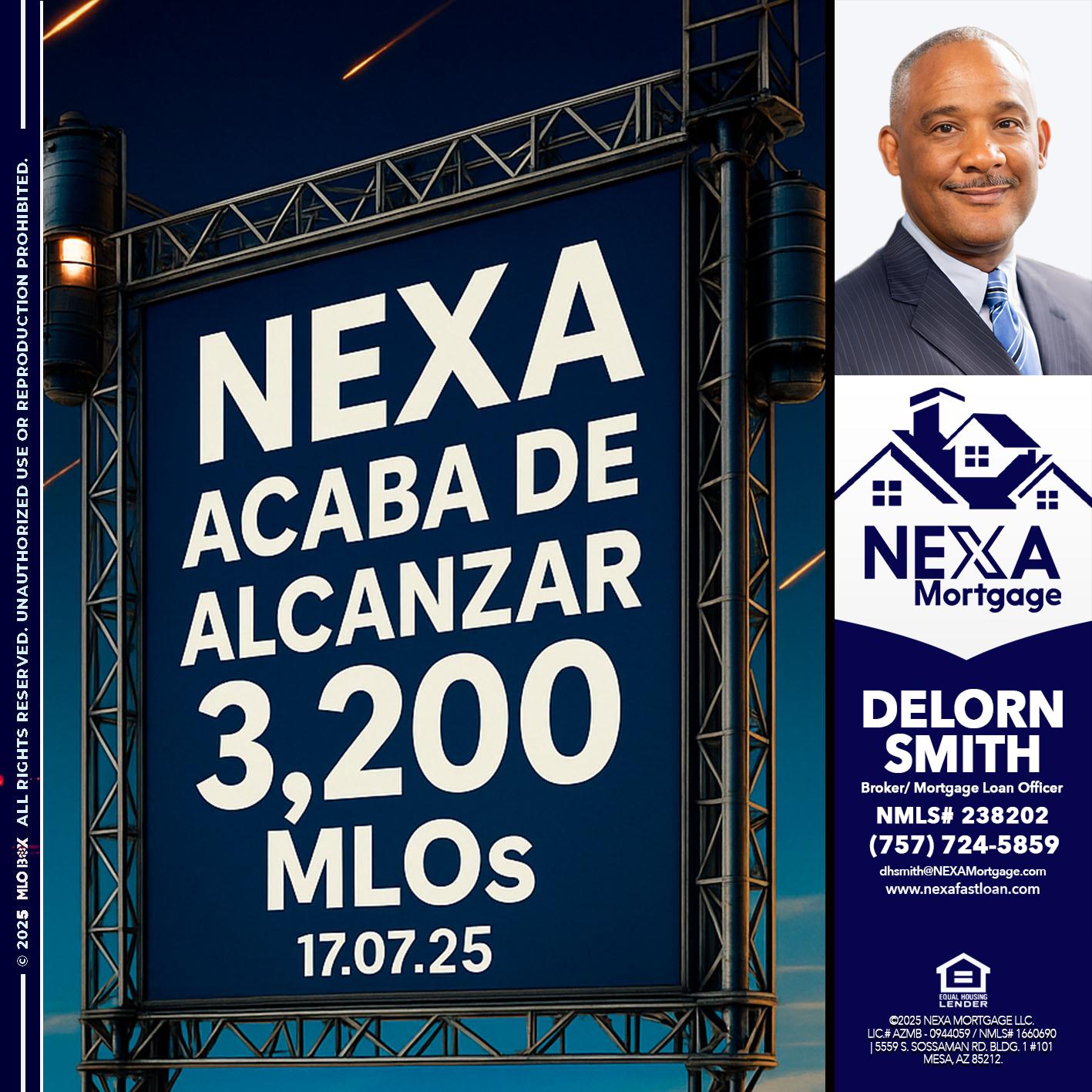 3,200 MLOs - Delorn Smith -Broker/ Mortgage Loan Officer