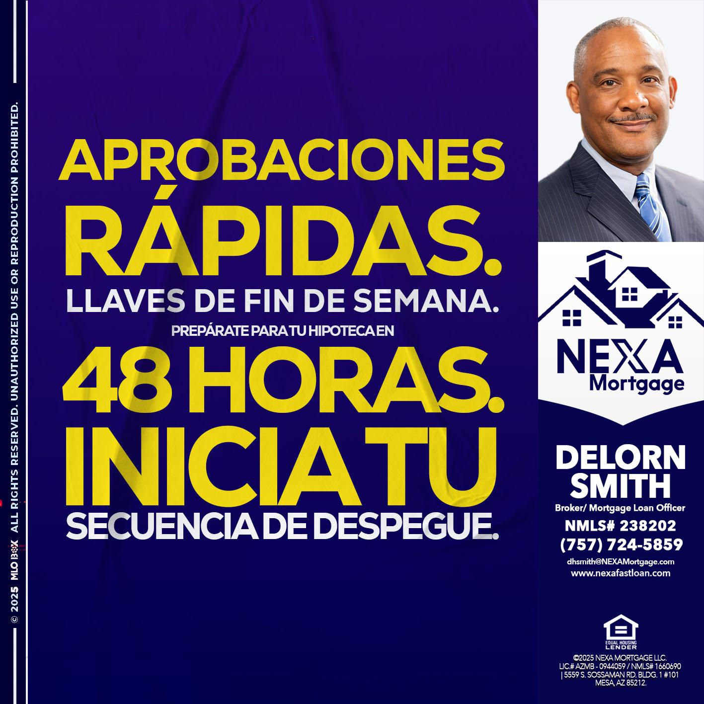 APROBACIONES - Delorn Smith -Broker/ Mortgage Loan Officer