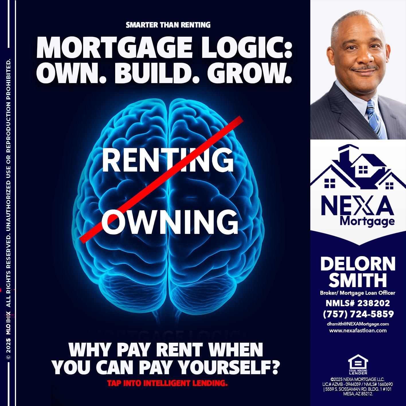 mortgage logic - Delorn Smith -Broker/ Mortgage Loan Officer
