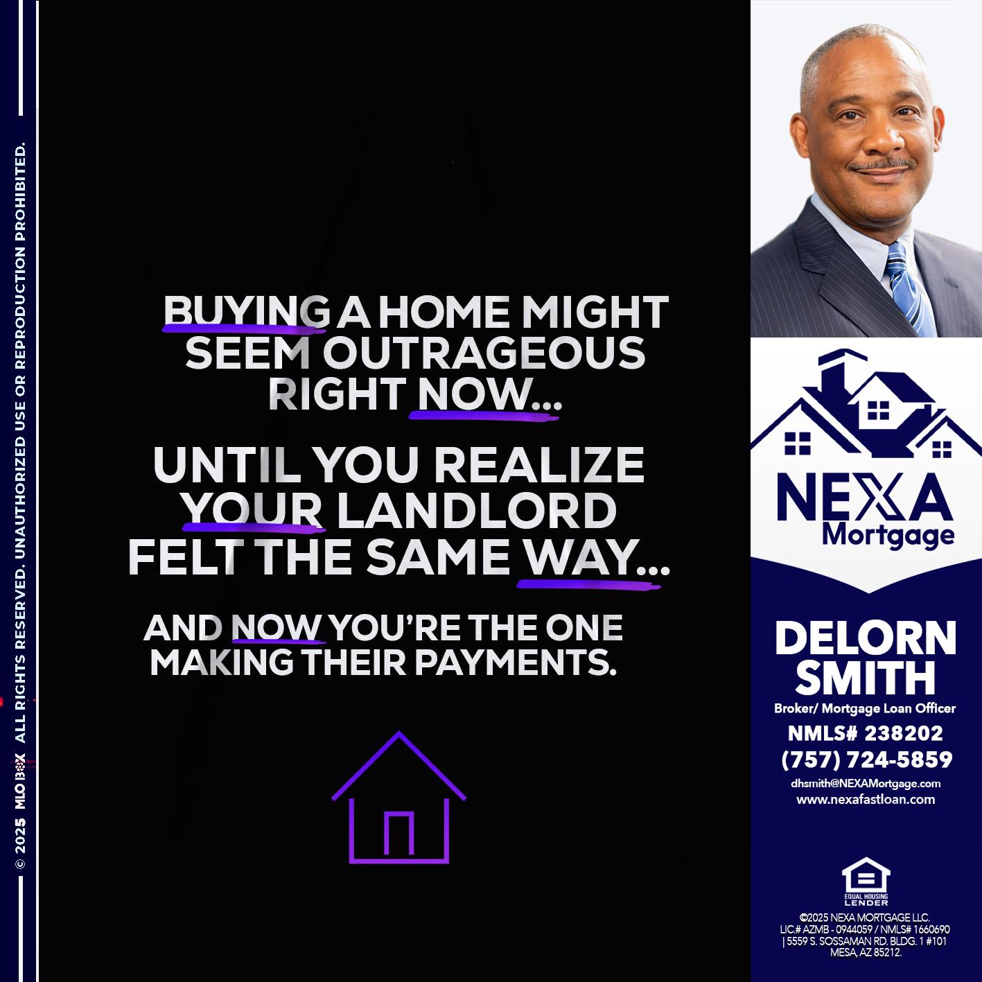 BUYING A HOME - Delorn Smith -Broker/ Mortgage Loan Officer
