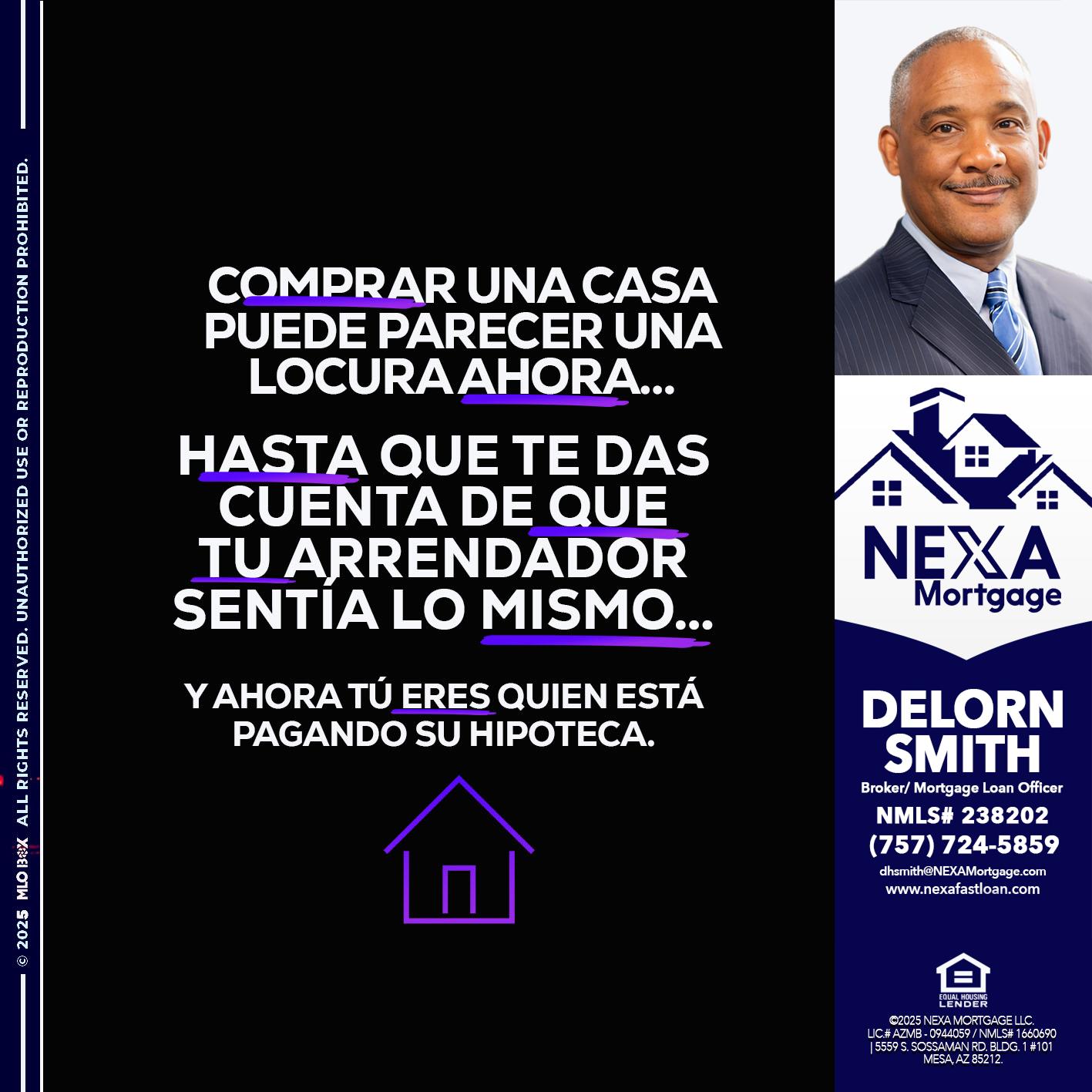 COMPRAR UNA CASA - Delorn Smith -Broker/ Mortgage Loan Officer