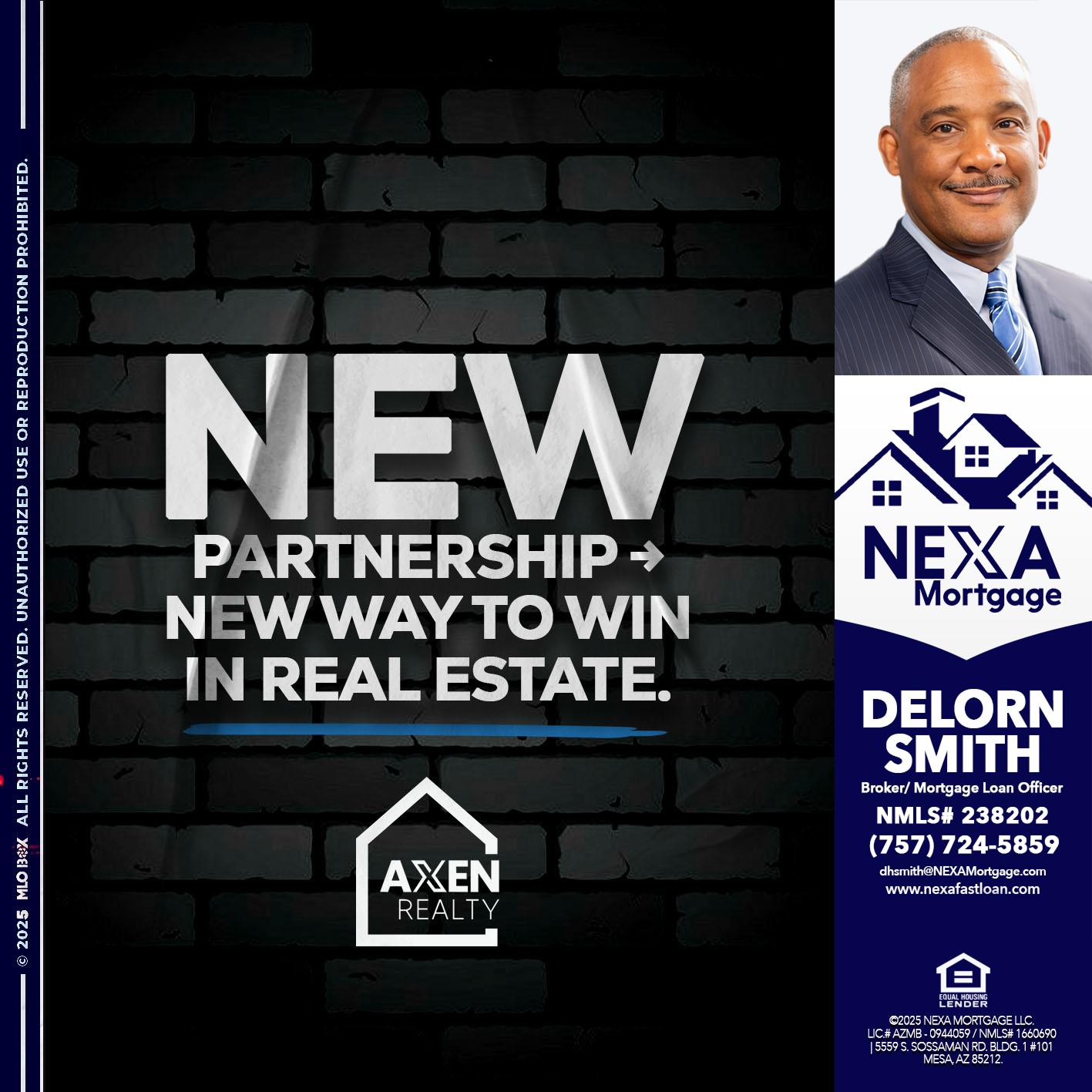 new partnership - Delorn Smith -Broker/ Mortgage Loan Officer