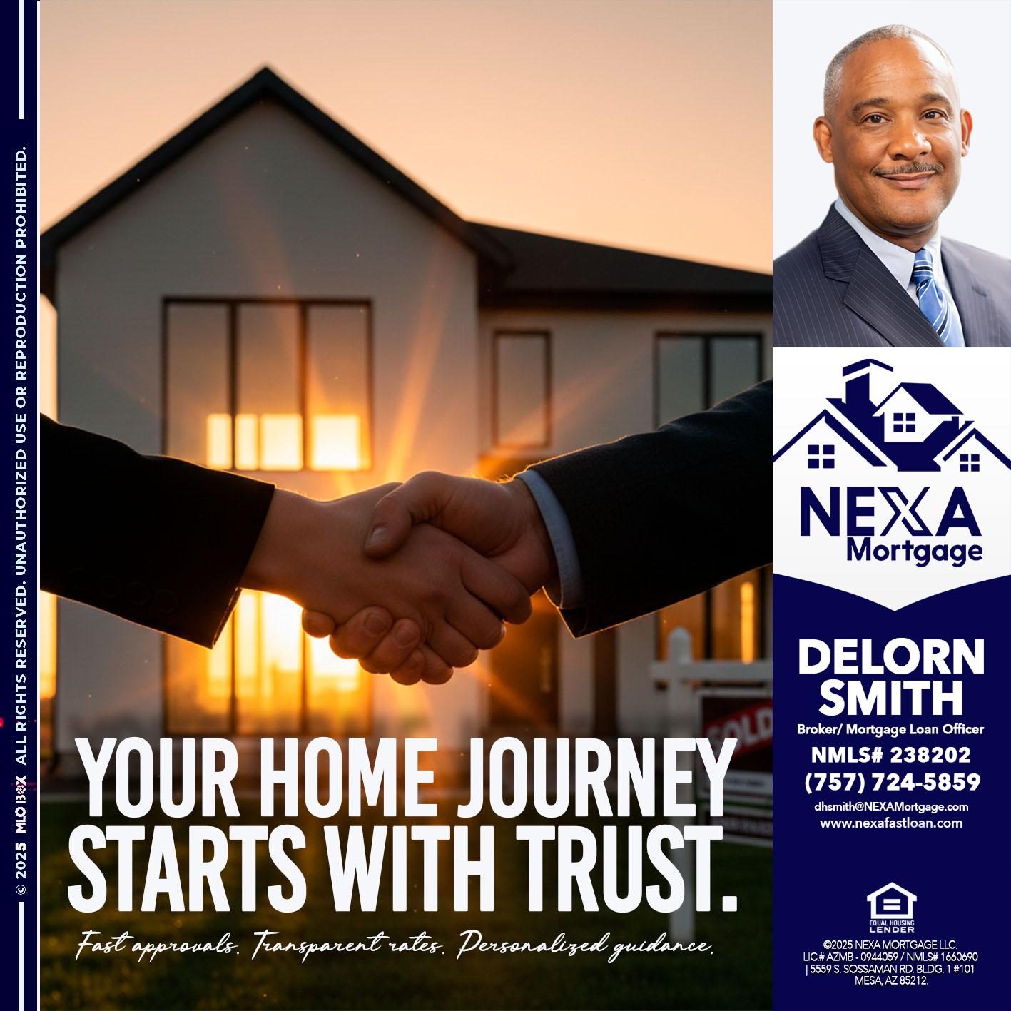 your home - Delorn Smith -Broker/ Mortgage Loan Officer
