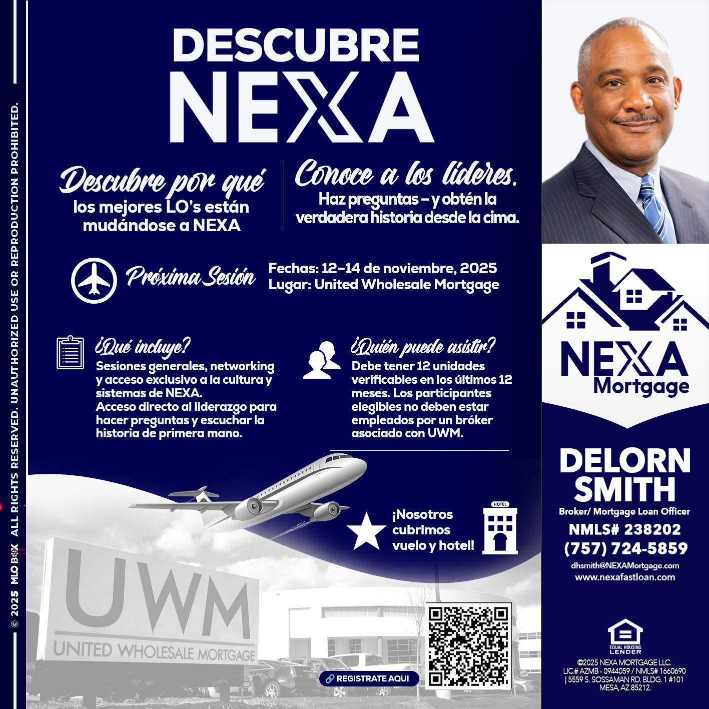 DESCUBRE NEXA - Delorn Smith -Broker/ Mortgage Loan Officer