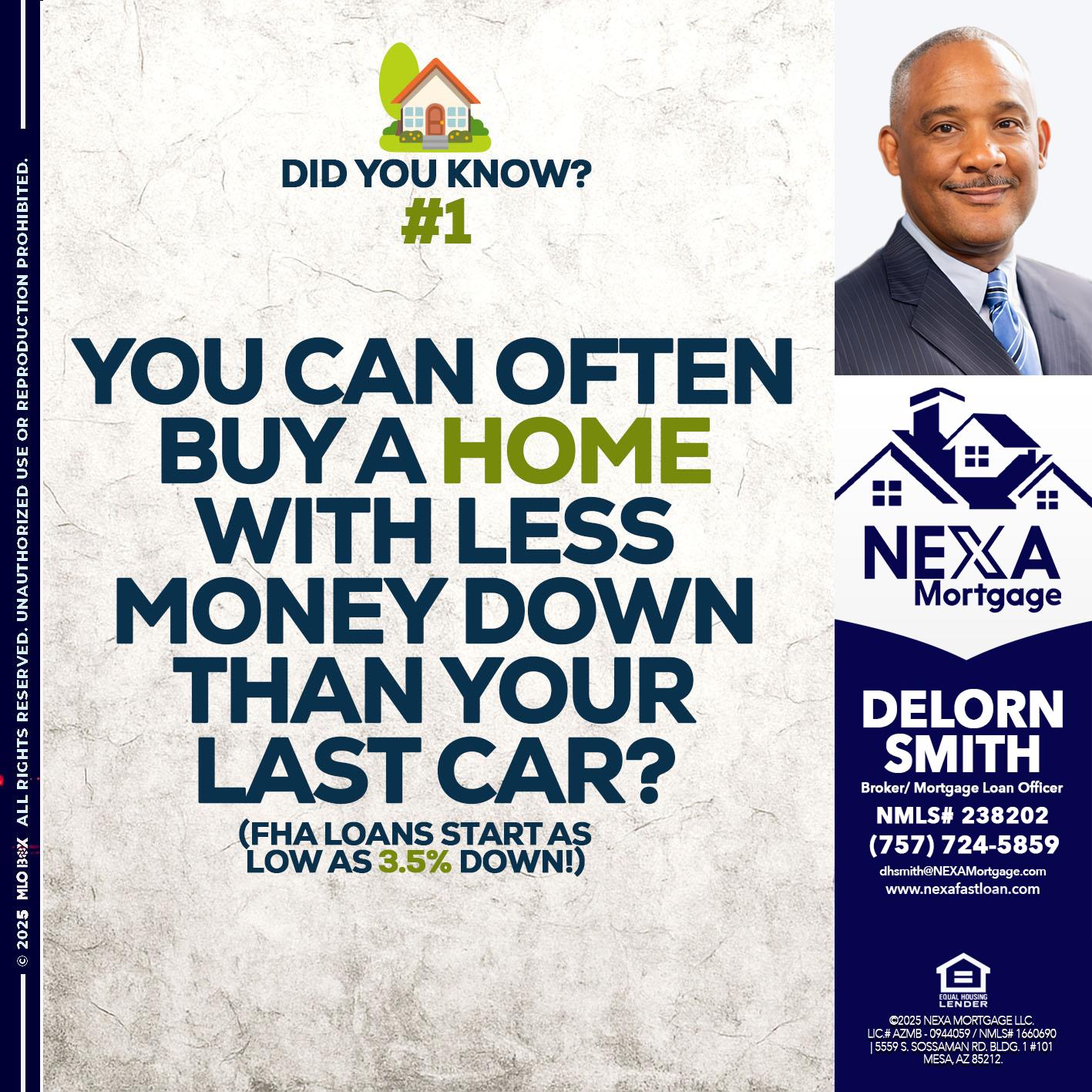 DID YOU KNOW #1 - Delorn Smith -Broker/ Mortgage Loan Officer