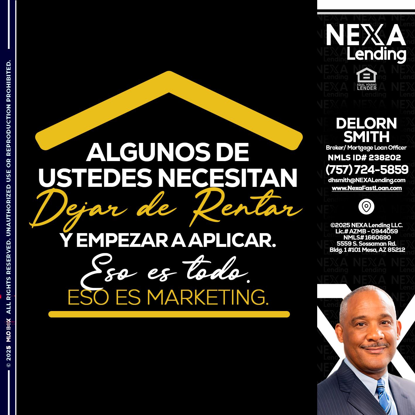 algunos - Delorn Smith -Broker/ Mortgage Loan Officer