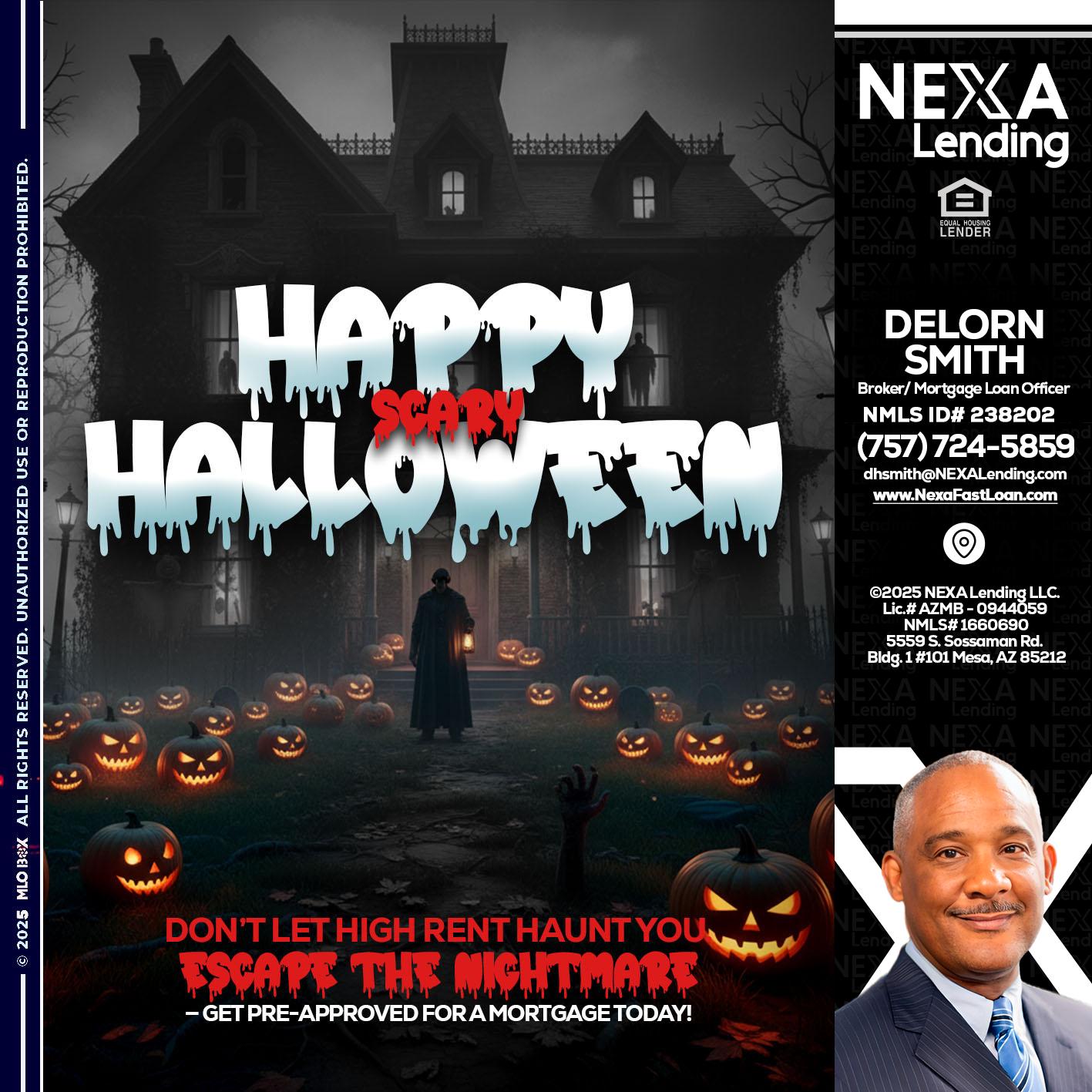 HAPPY HALLOWEEN - Delorn Smith -Broker/ Mortgage Loan Officer