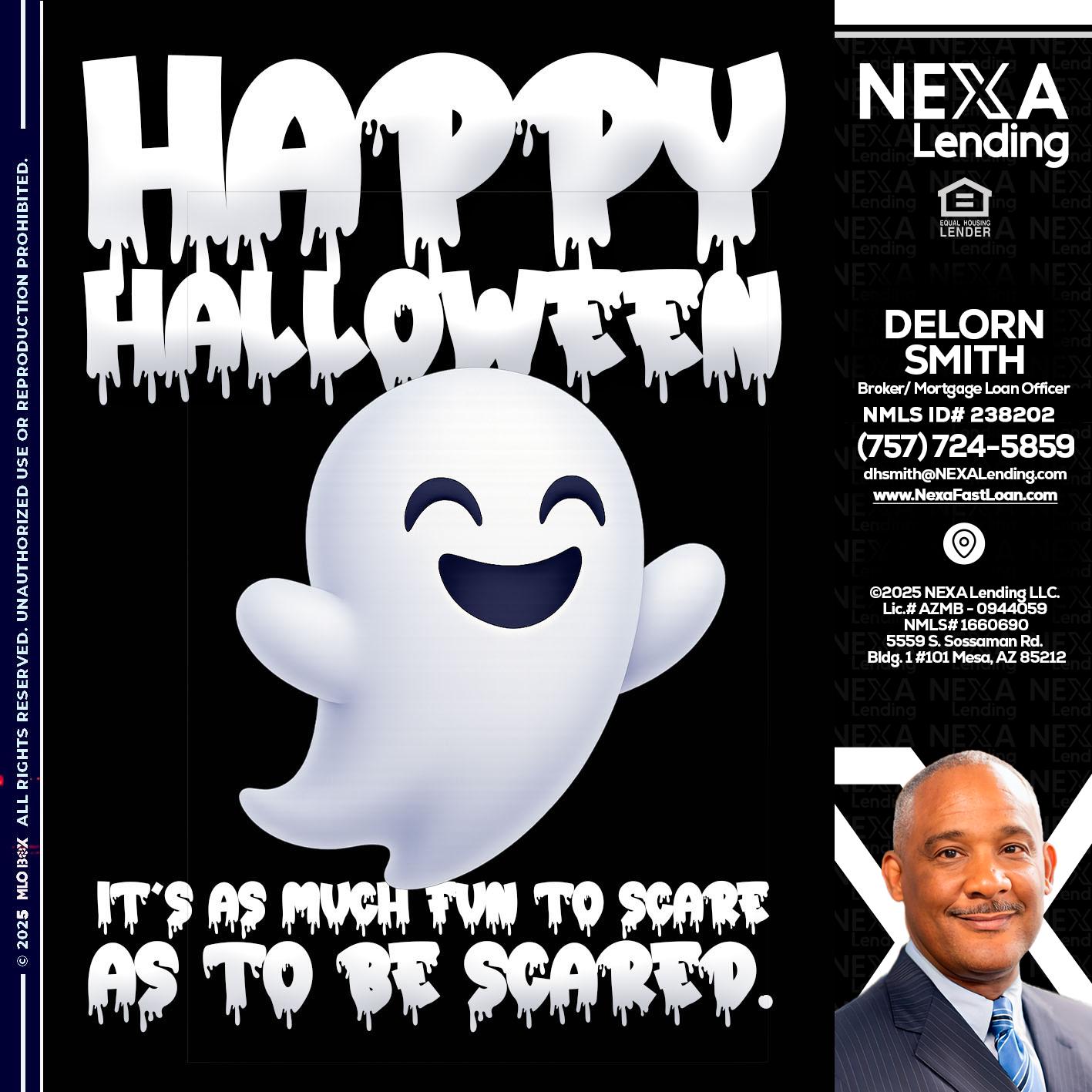 HAPPY HALLOWEEN - Delorn Smith -Broker/ Mortgage Loan Officer