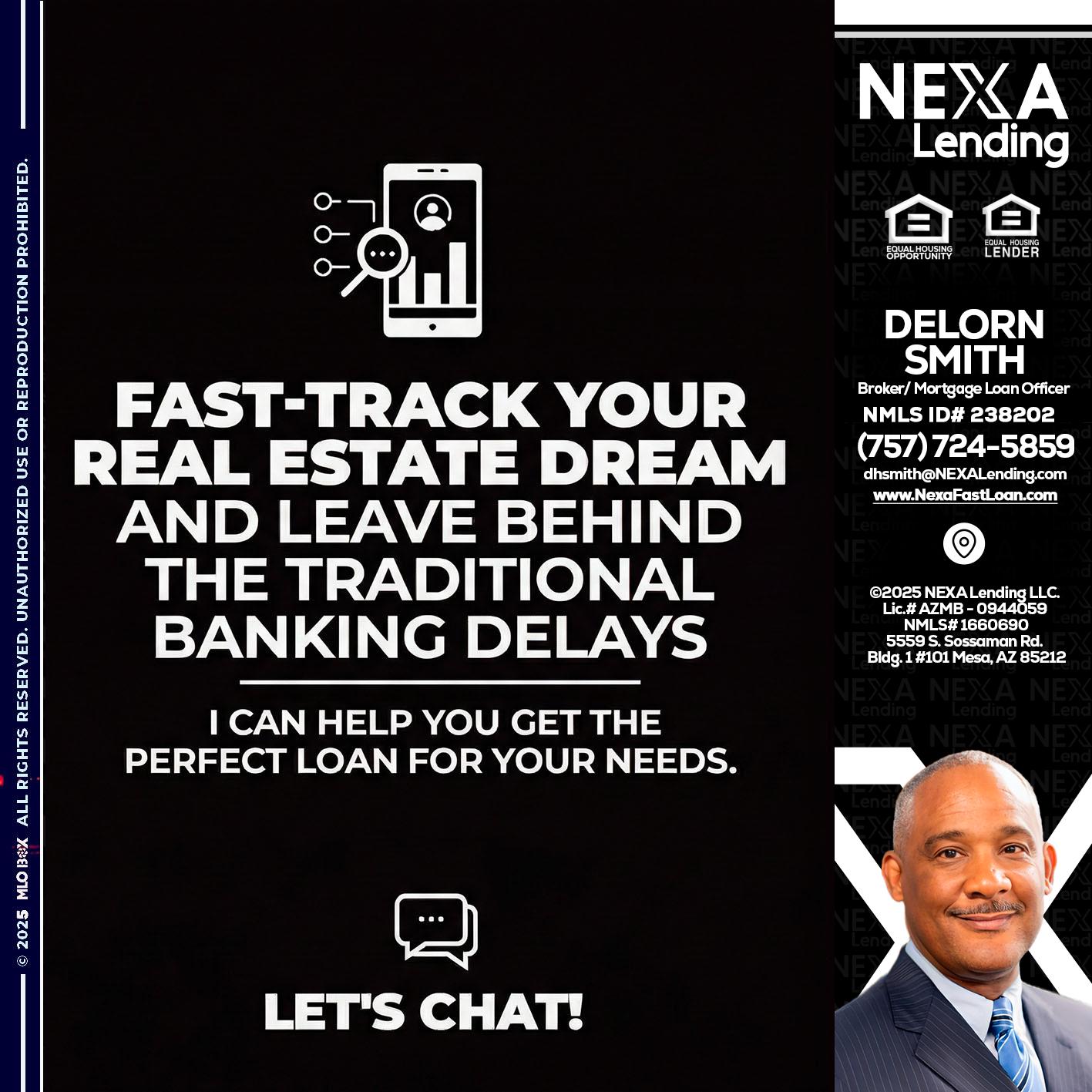 FAST TRACK - Delorn Smith -Broker/ Mortgage Loan Officer