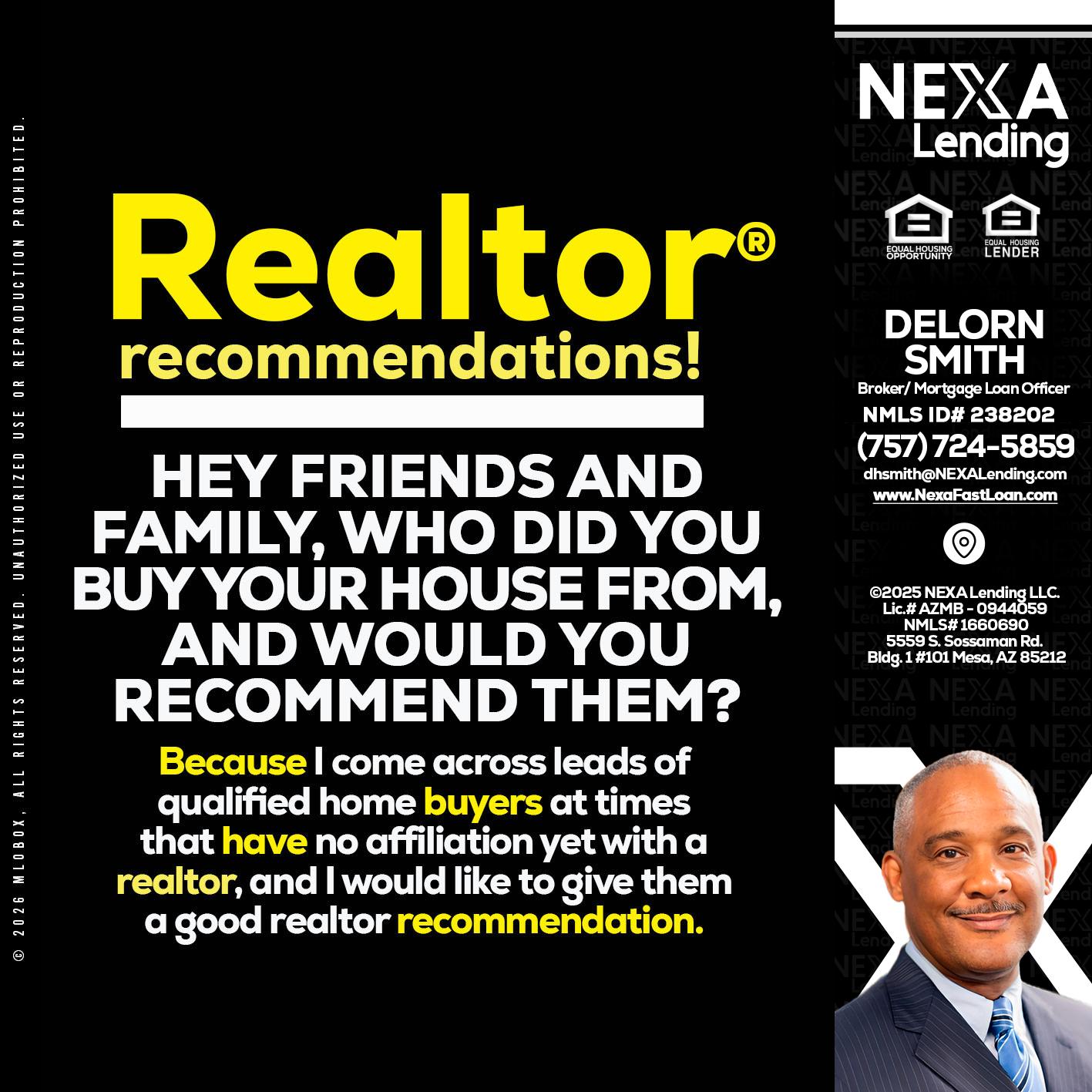 REALTOR - Delorn Smith -Broker/ Mortgage Loan Officer