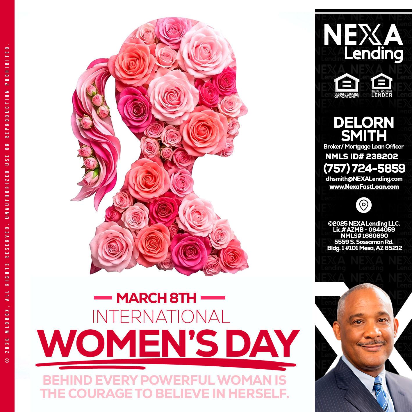 MARCH 8TH - Delorn Smith -Broker/ Mortgage Loan Officer