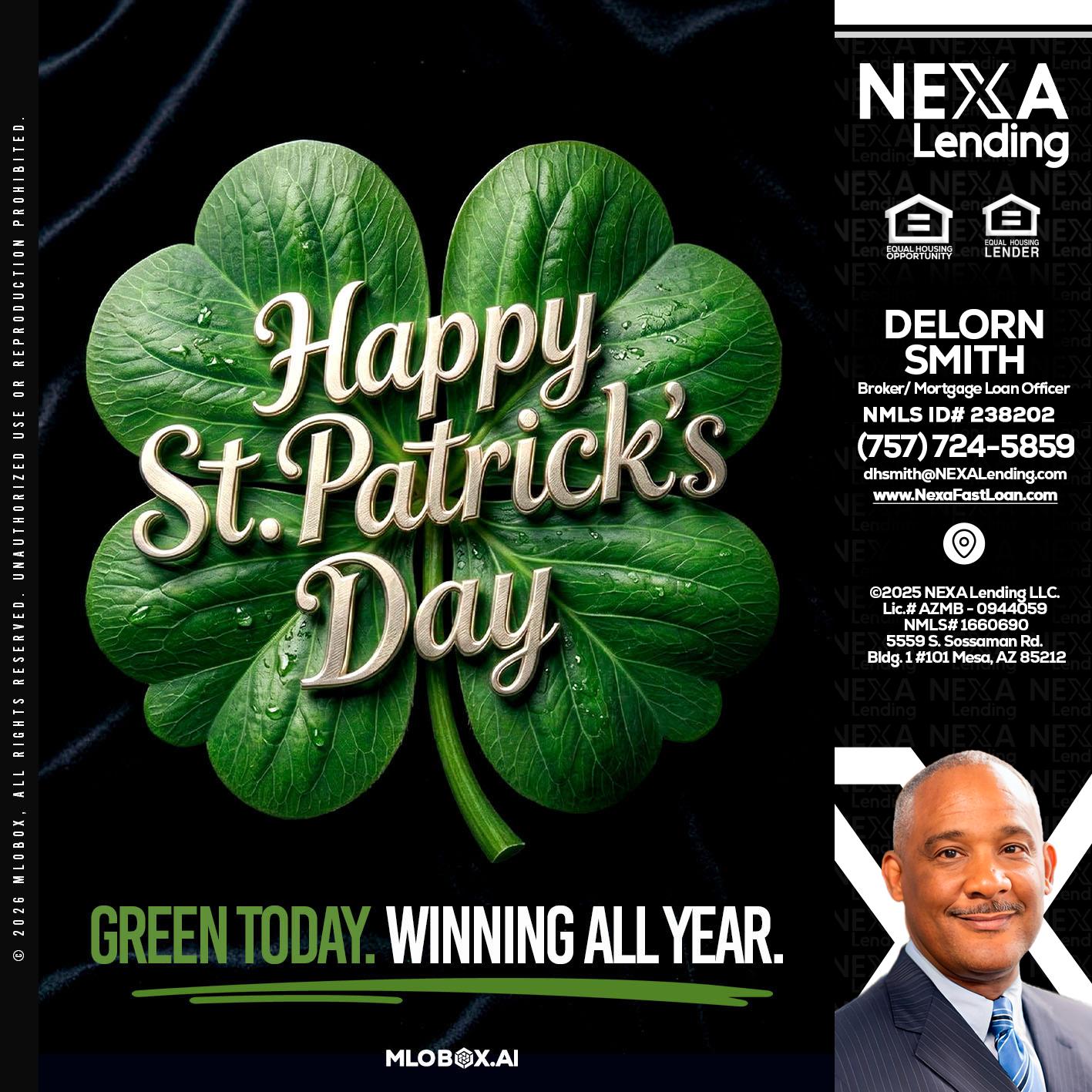 happy st. Patricks day - Delorn Smith -Broker/ Mortgage Loan Officer