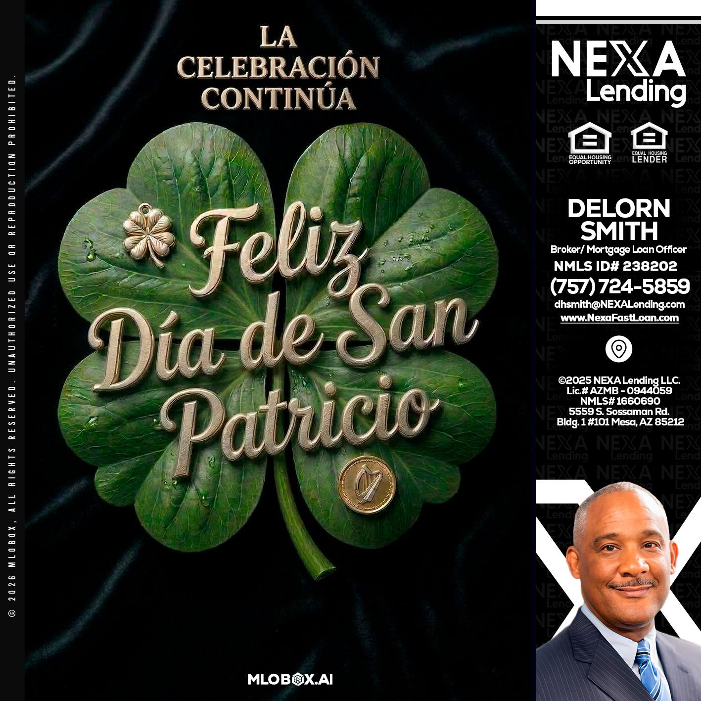 FELIZ DIA DE SAN PATRICIO - Delorn Smith -Broker/ Mortgage Loan Officer