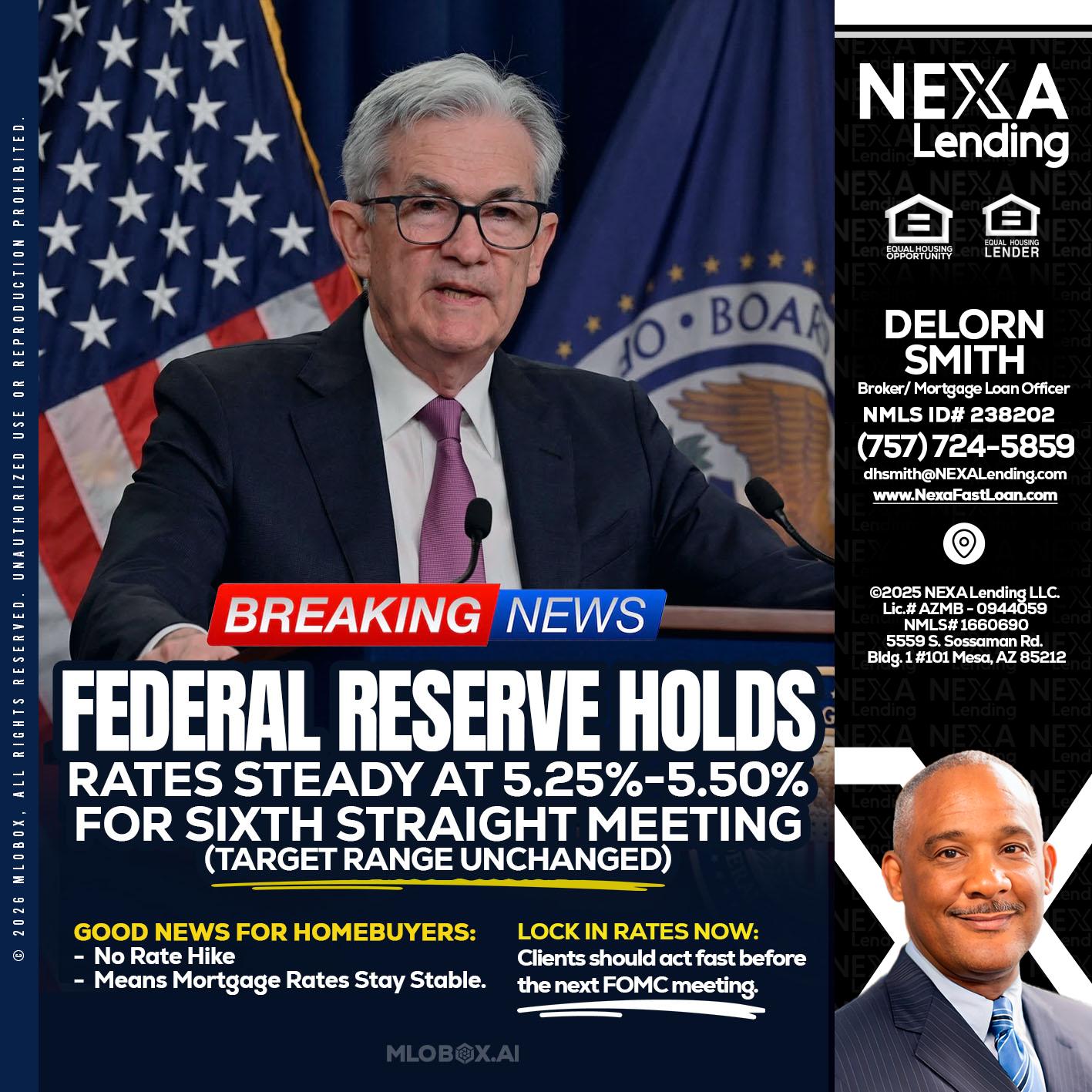 federal reserve - Delorn Smith -Broker/ Mortgage Loan Officer