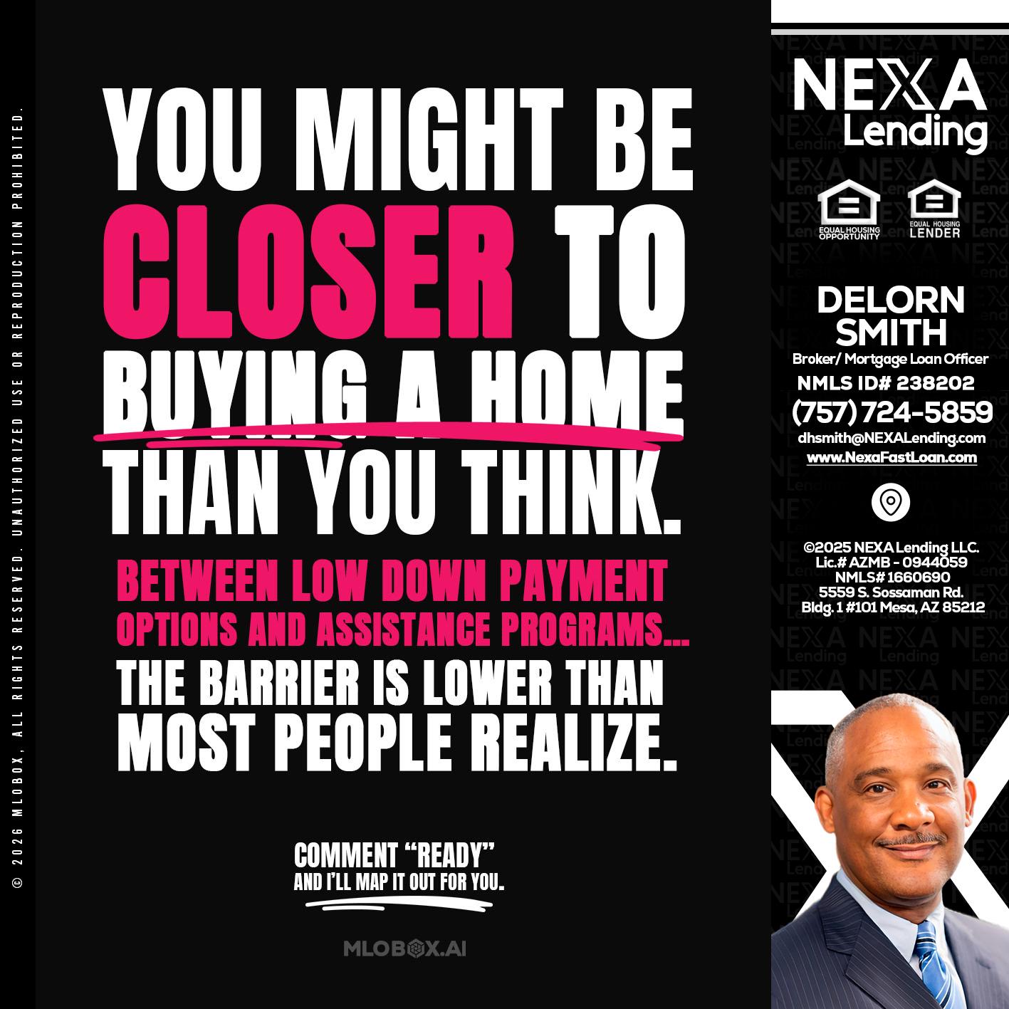 YOU MIGHT BE - Delorn Smith -Broker/ Mortgage Loan Officer