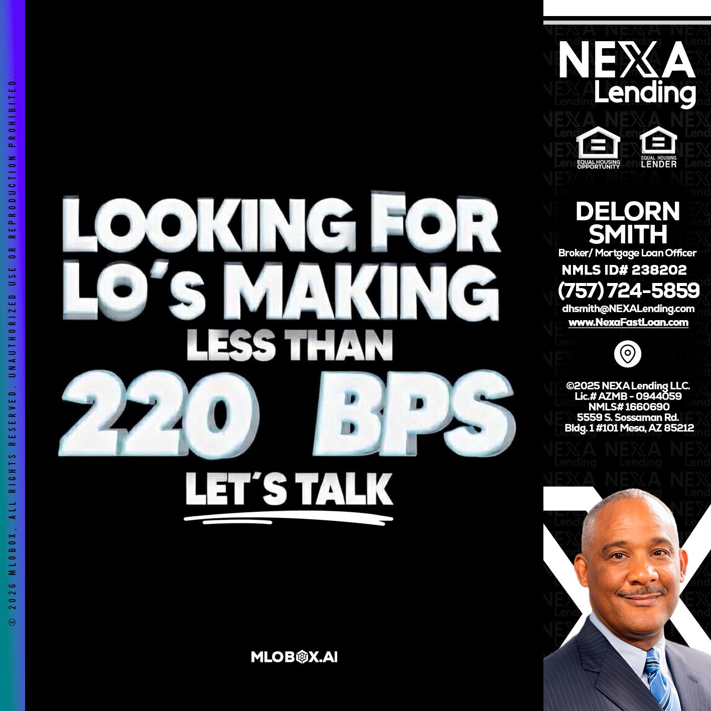 LOOKING FOR - Delorn Smith -Broker/ Mortgage Loan Officer