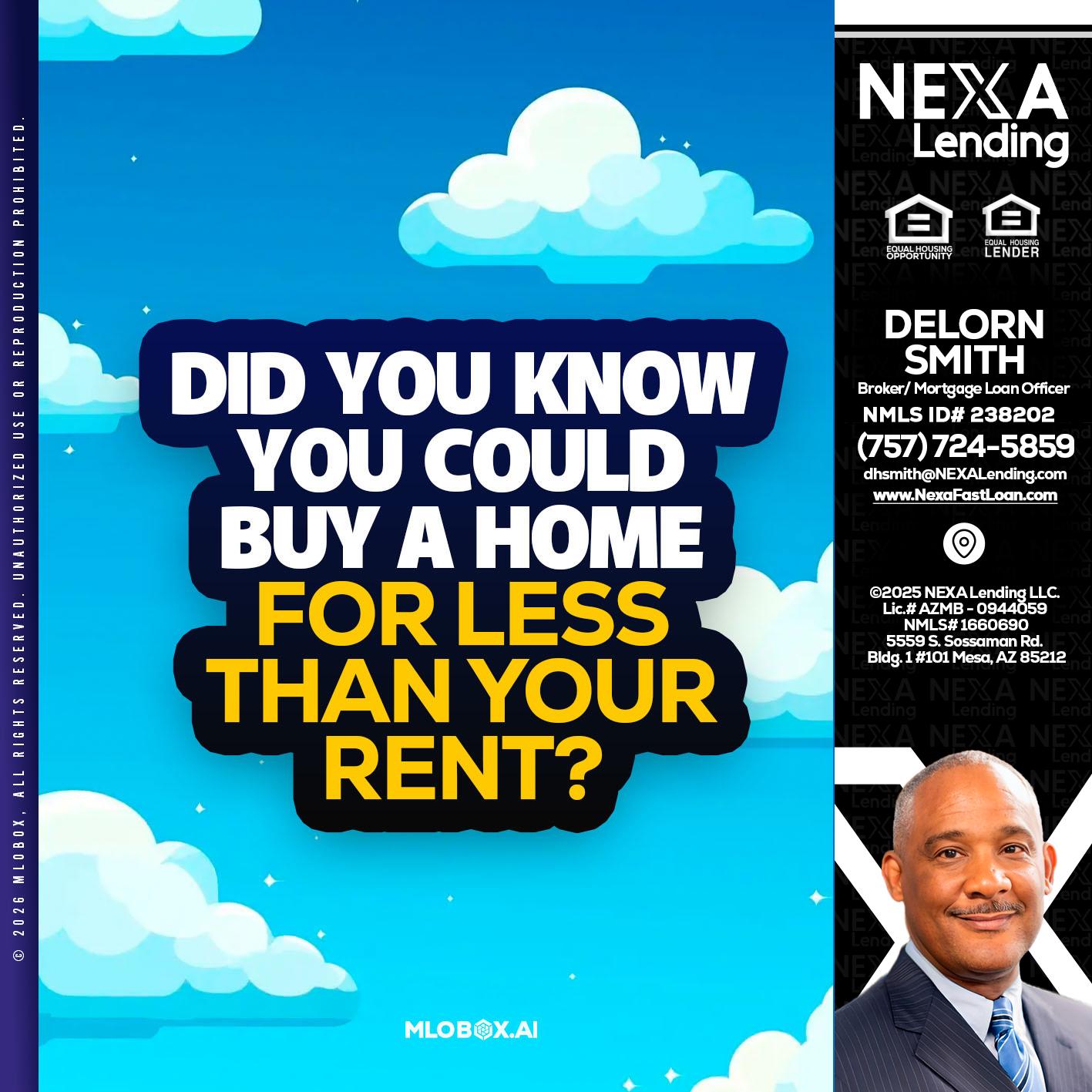 DID YOU KNOW - Delorn Smith -Broker/ Mortgage Loan Officer