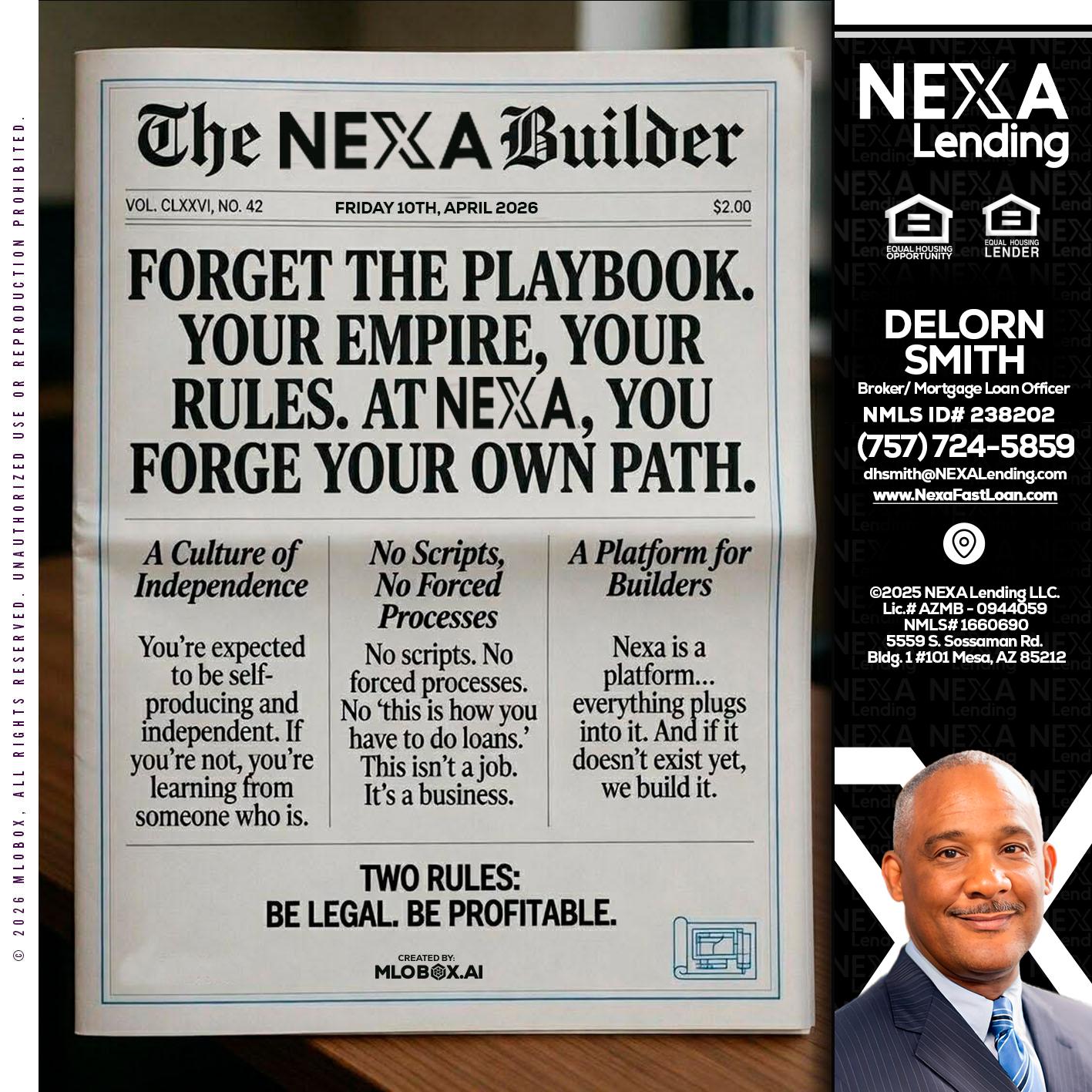 THE NEXA BUILDER - Delorn Smith -Broker/ Mortgage Loan Officer