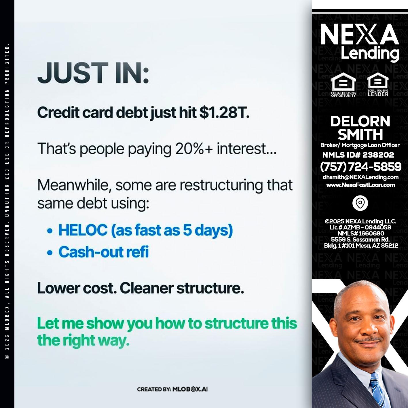 JUST IN - Delorn Smith -Broker/ Mortgage Loan Officer