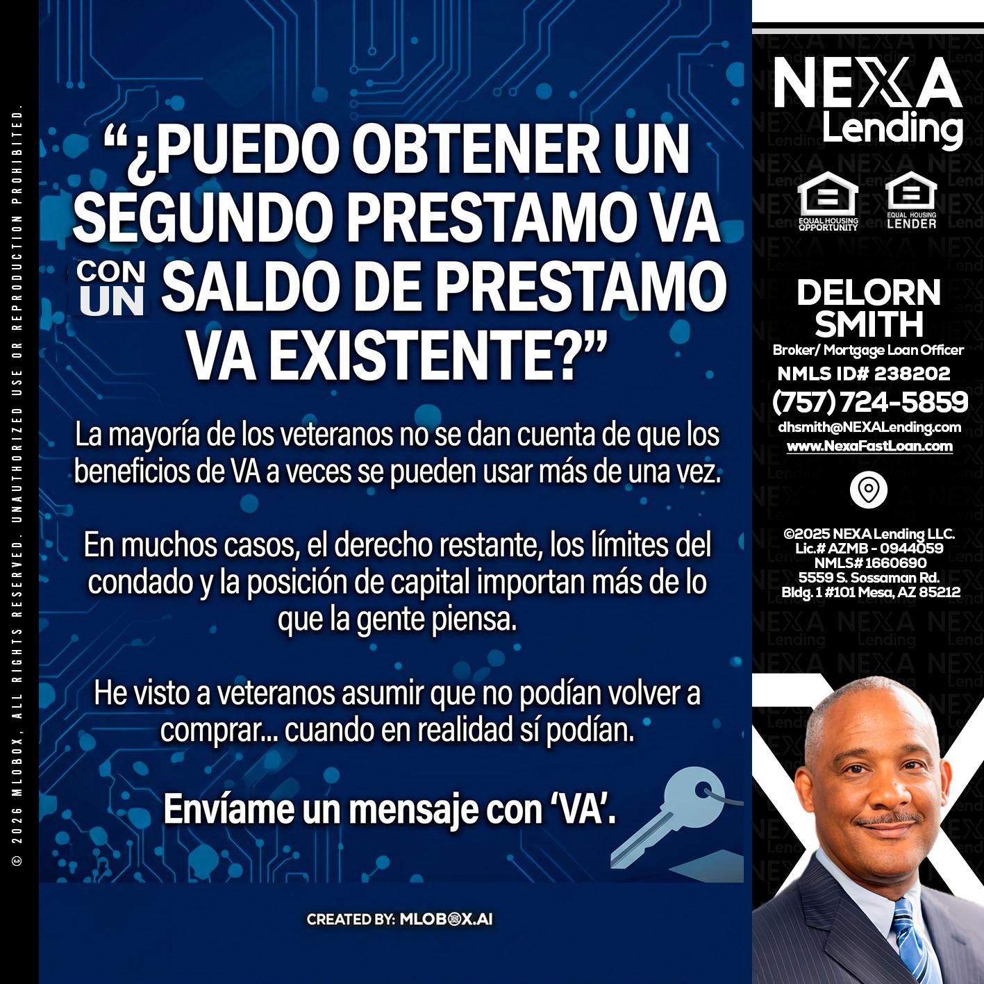 PUEDO OBTENER UN PRESTAMO VA - Delorn Smith -Broker/ Mortgage Loan Officer