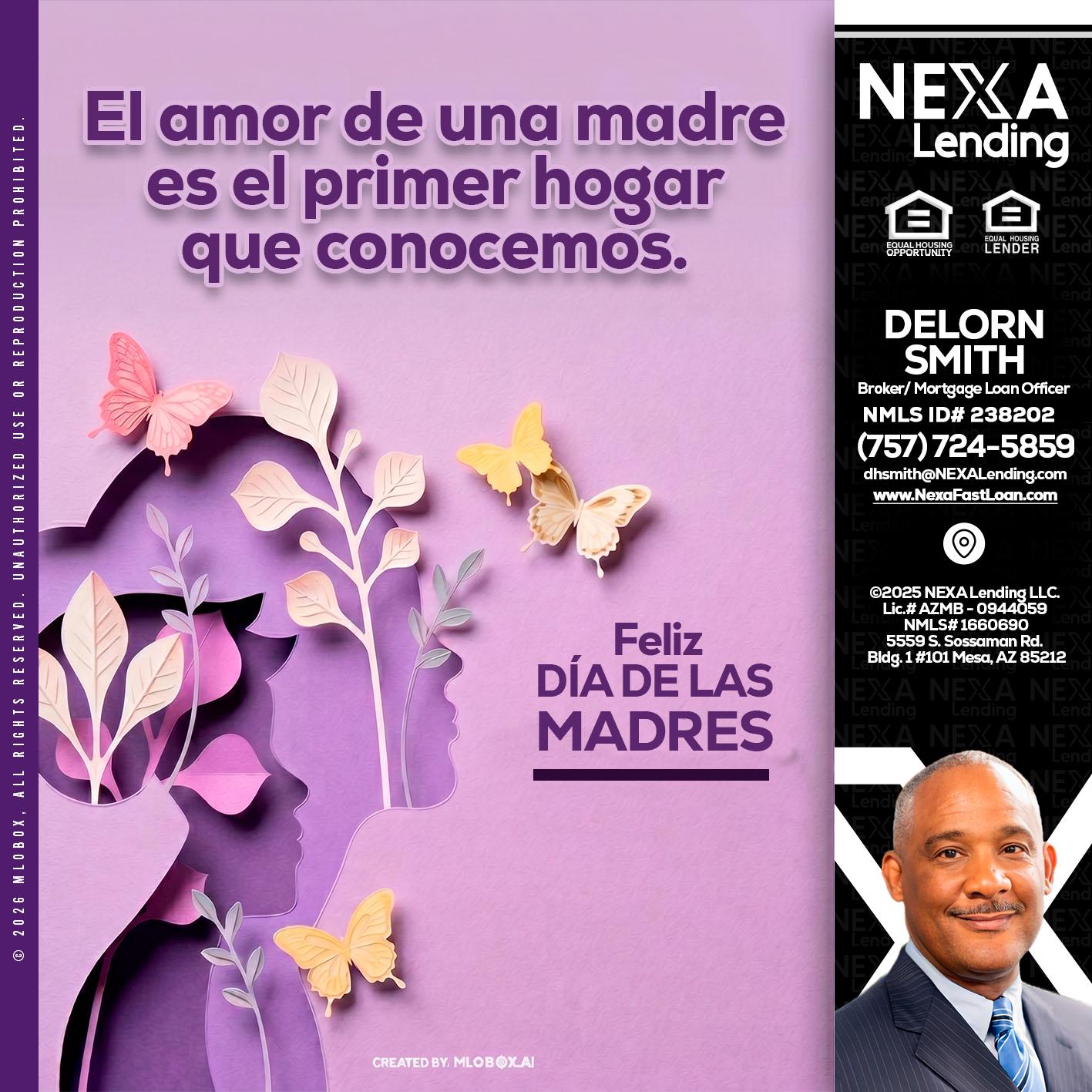 el amor de una madre - Delorn Smith -Broker/ Mortgage Loan Officer
