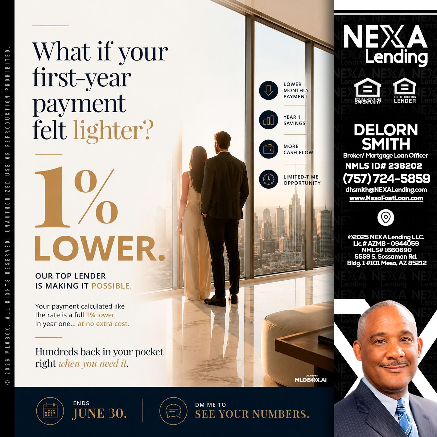 1% lower - Delorn Smith -Broker/ Mortgage Loan Officer