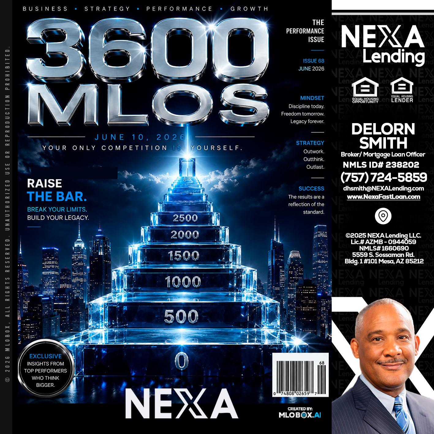 3600 MLOs - Delorn Smith -Broker/ Mortgage Loan Officer