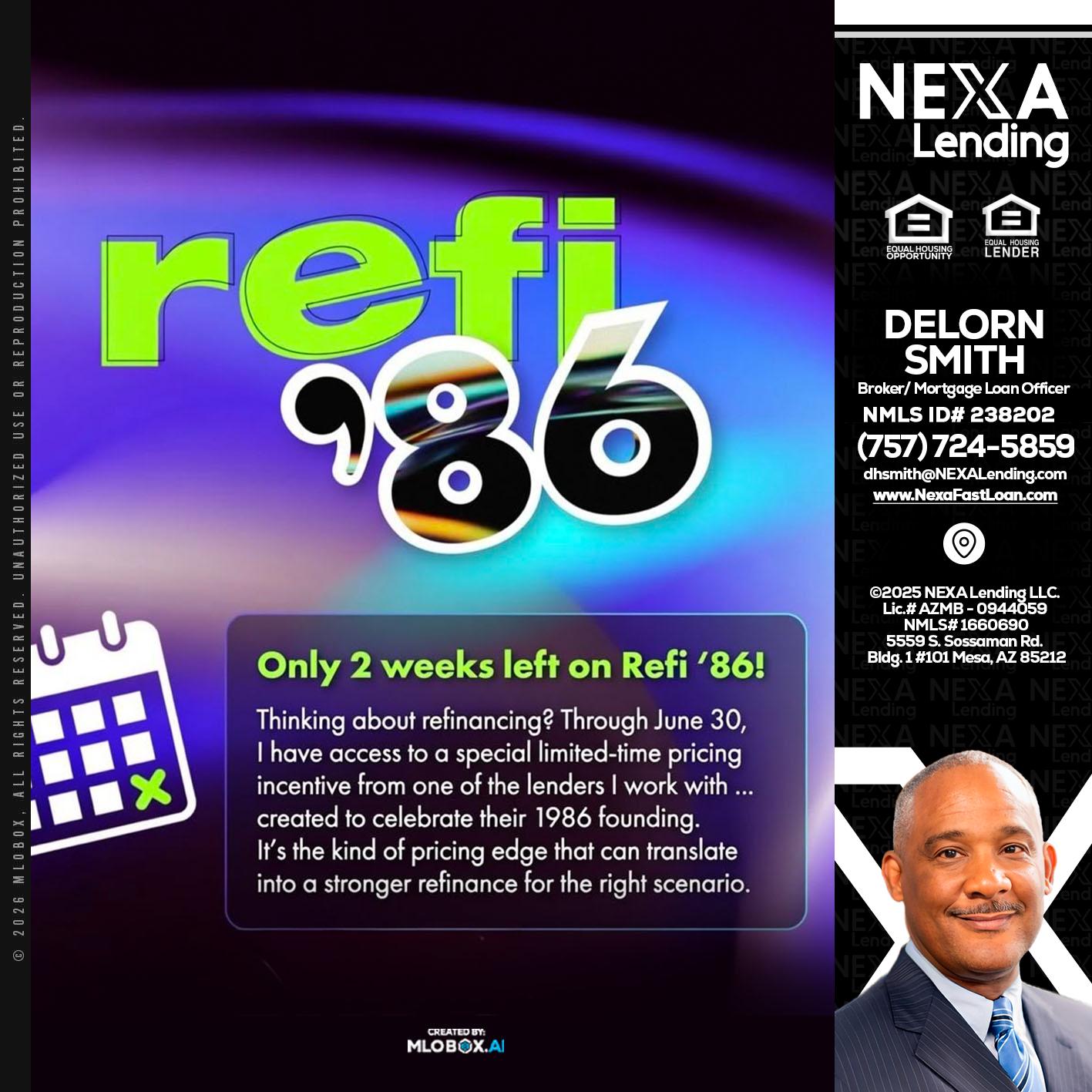 REFI 86 - Delorn Smith -Broker/ Mortgage Loan Officer