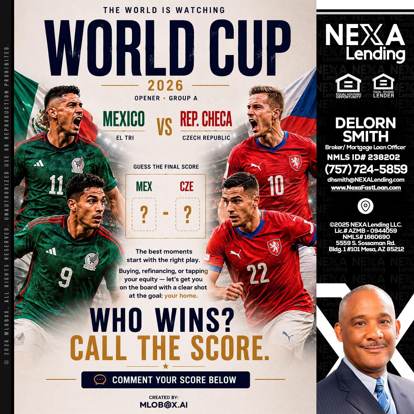 WORLD CUP 2026 - Delorn Smith -Broker/ Mortgage Loan Officer