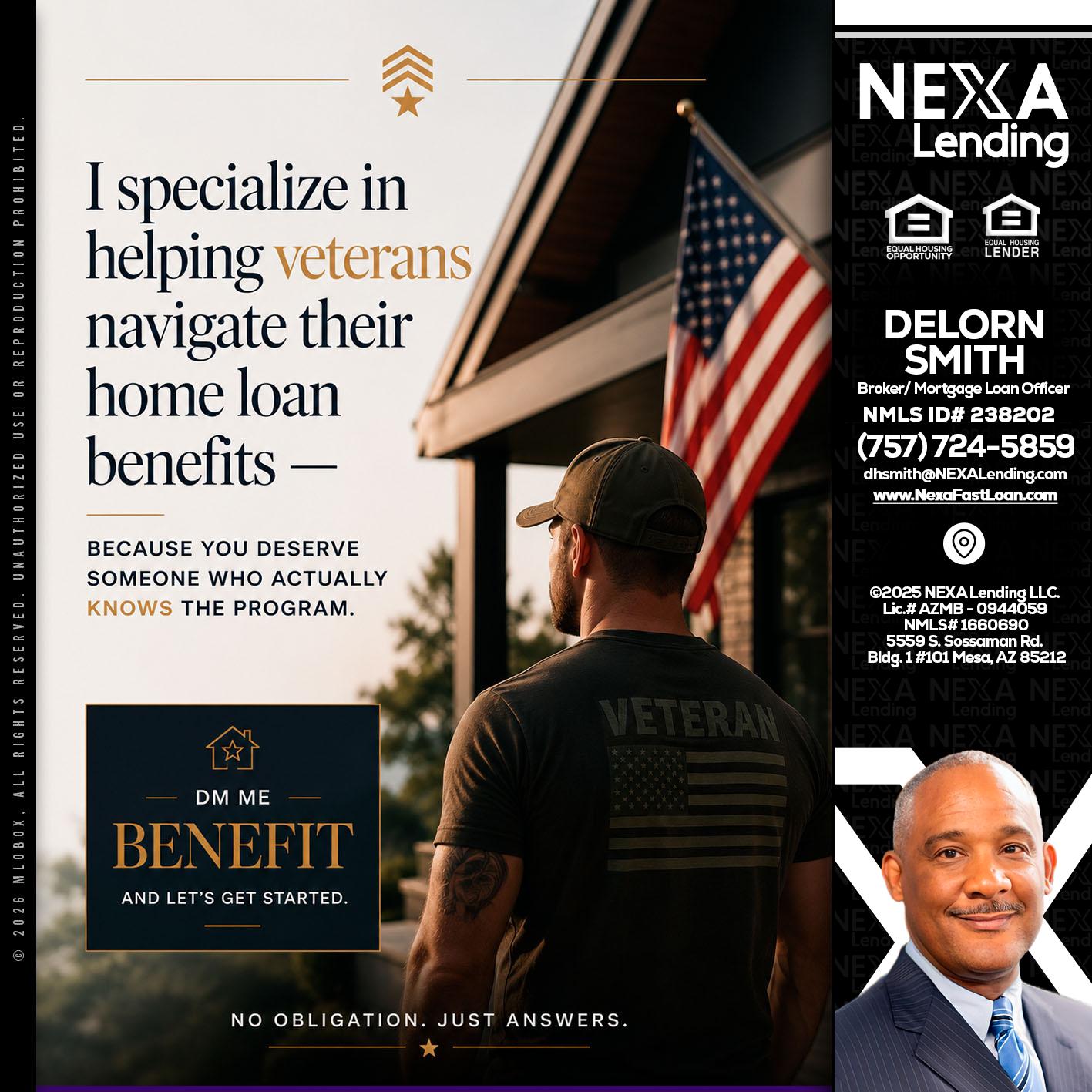 I SPECIALIZE - Delorn Smith -Broker/ Mortgage Loan Officer