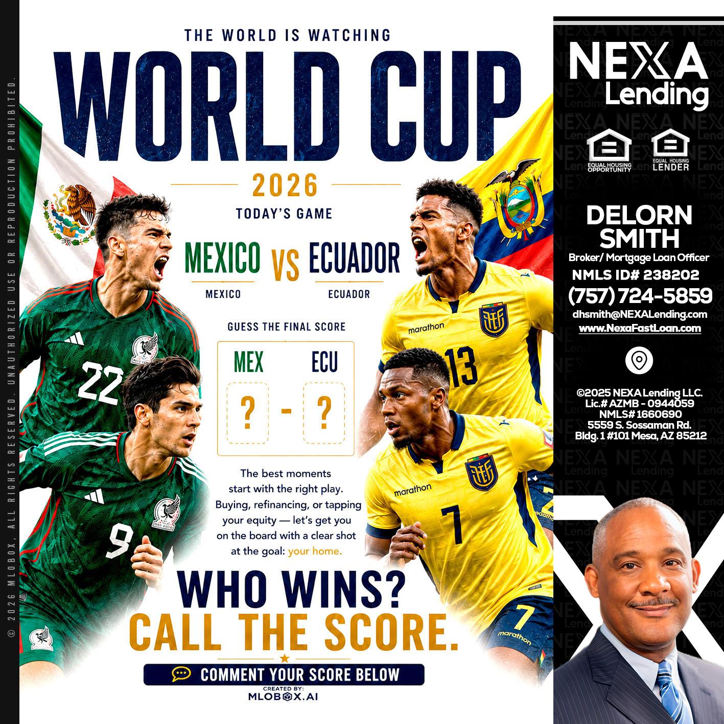 WORLD CUP 2026 - Delorn Smith -Broker/ Mortgage Loan Officer