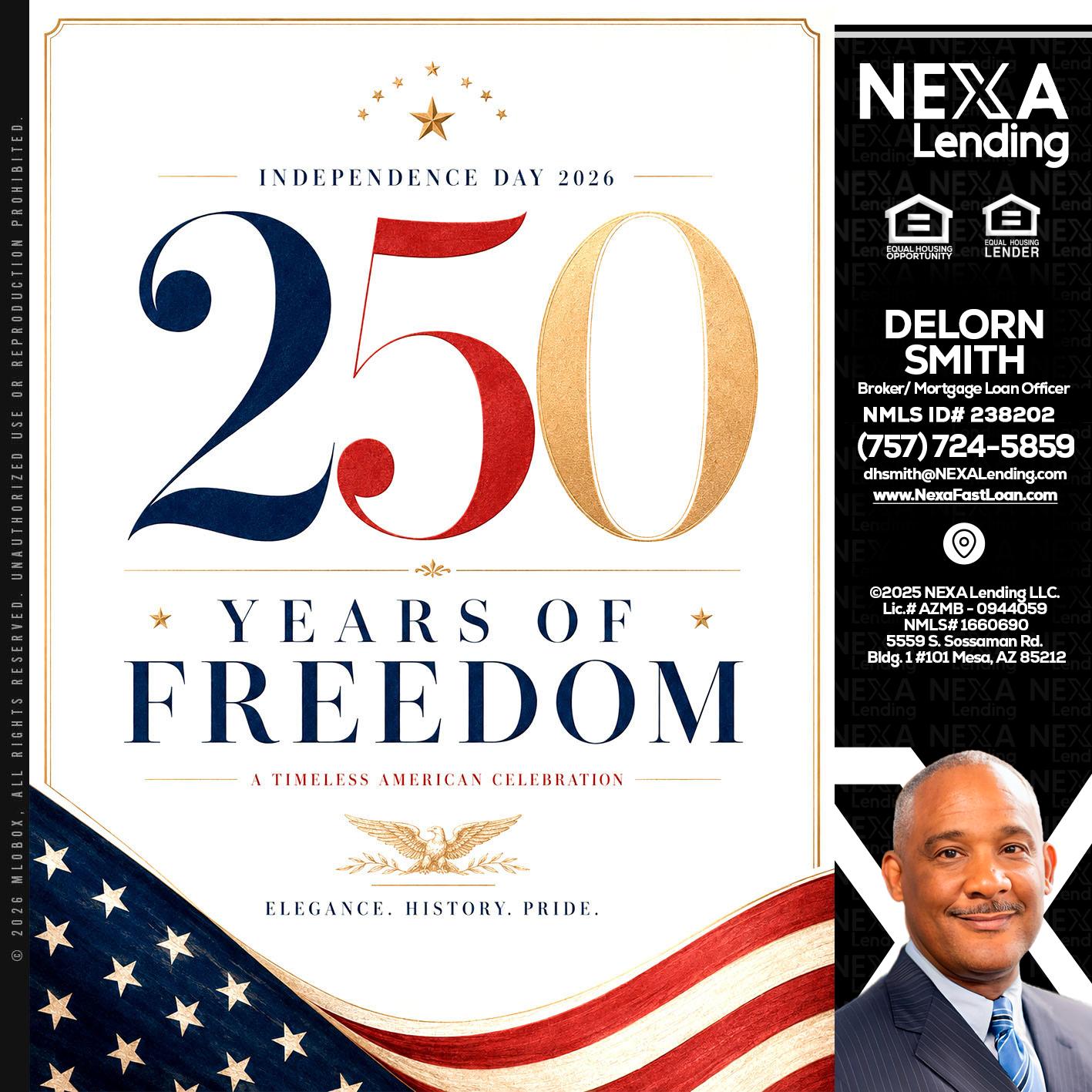 250 YEARS - Delorn Smith -Broker/ Mortgage Loan Officer