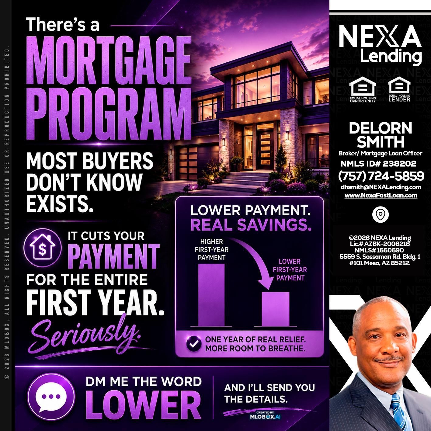 MORTGAGE PROGRAM - Delorn Smith -Broker/ Mortgage Loan Officer