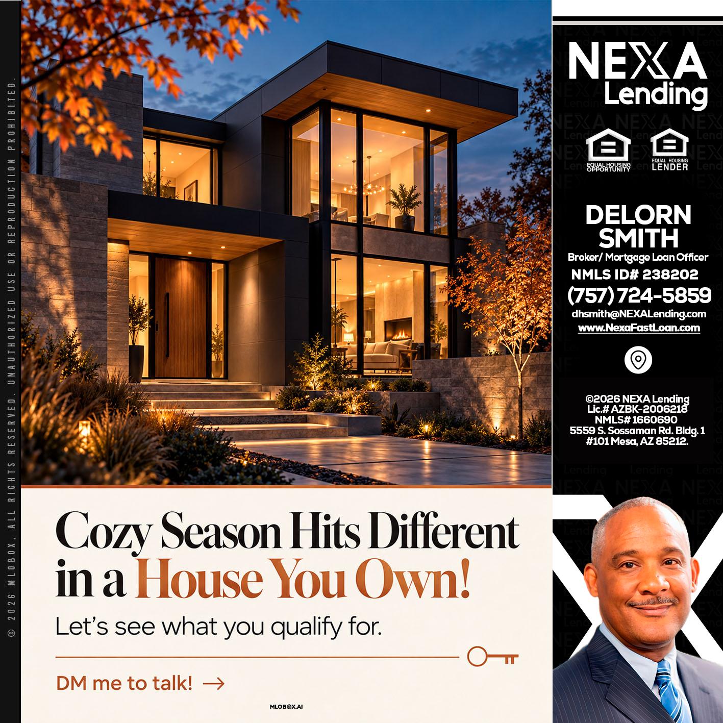 COZY SEASON - Delorn Smith -Broker/ Mortgage Loan Officer