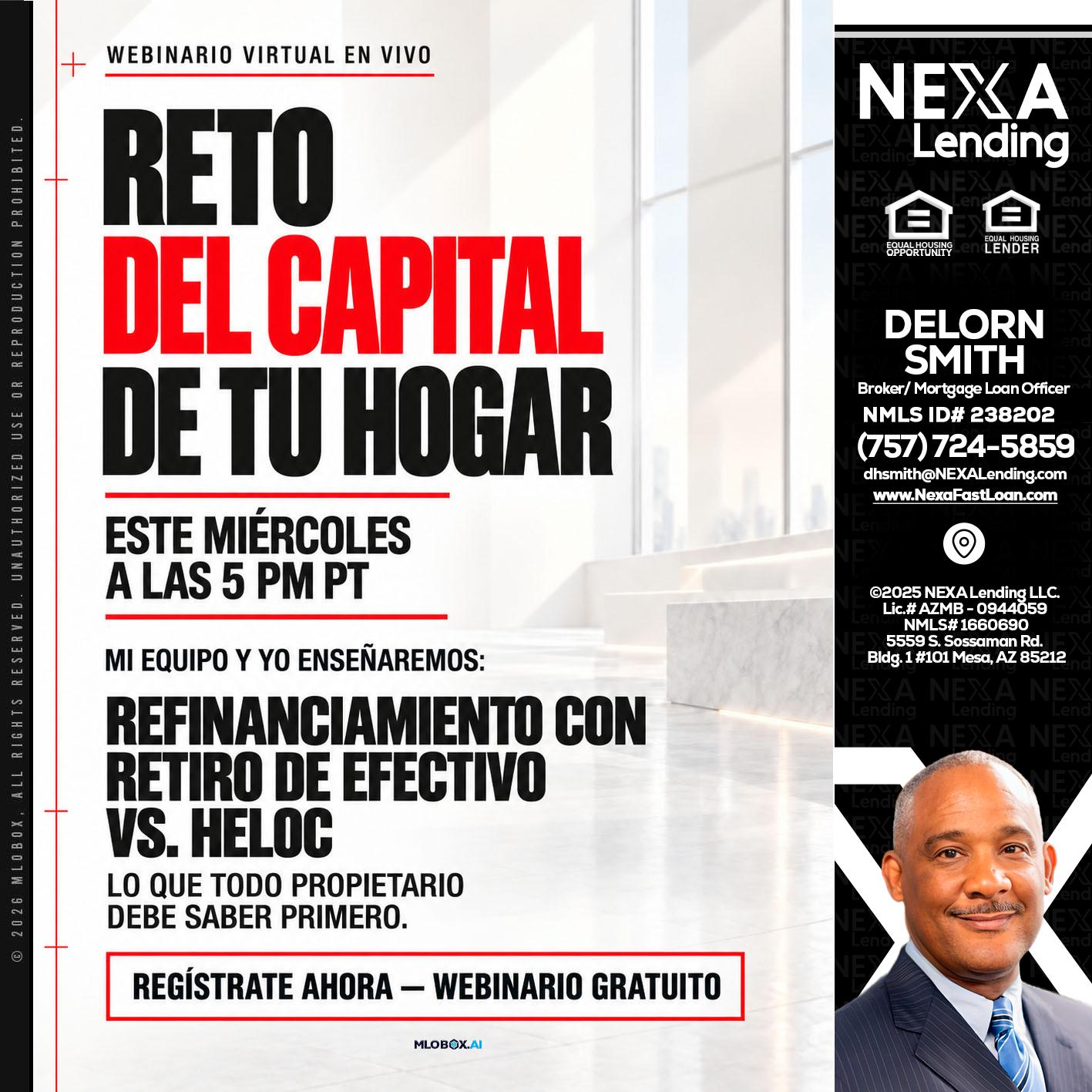 RETO DEL CAPITAL - Delorn Smith -Broker/ Mortgage Loan Officer
