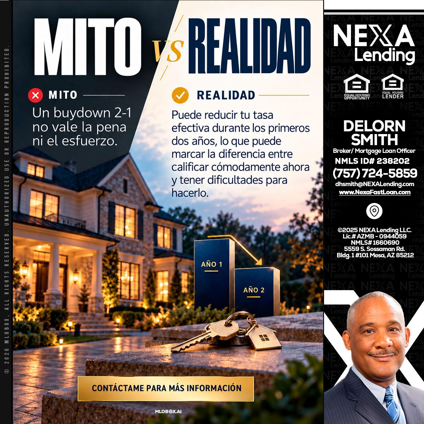 MITO VS REALIDAD - Delorn Smith -Broker/ Mortgage Loan Officer