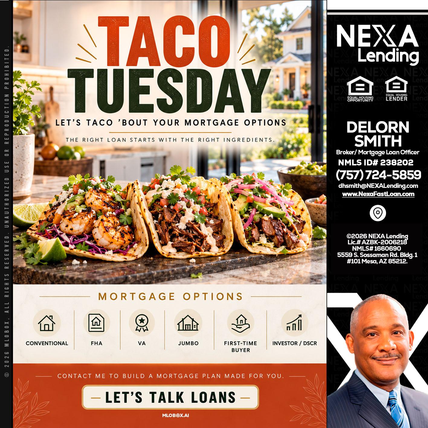 taco Tuesday - Delorn Smith -Broker/ Mortgage Loan Officer
