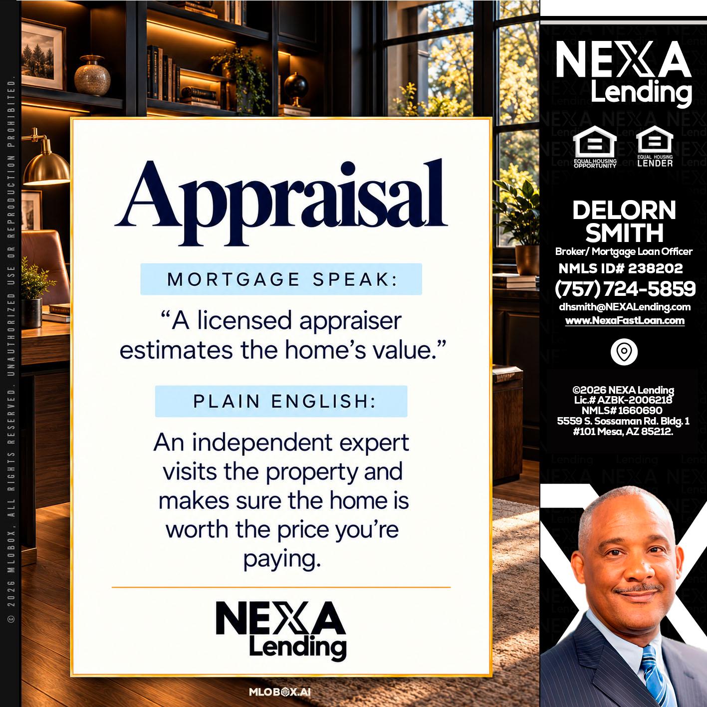 appraisal - Delorn Smith -Broker/ Mortgage Loan Officer
