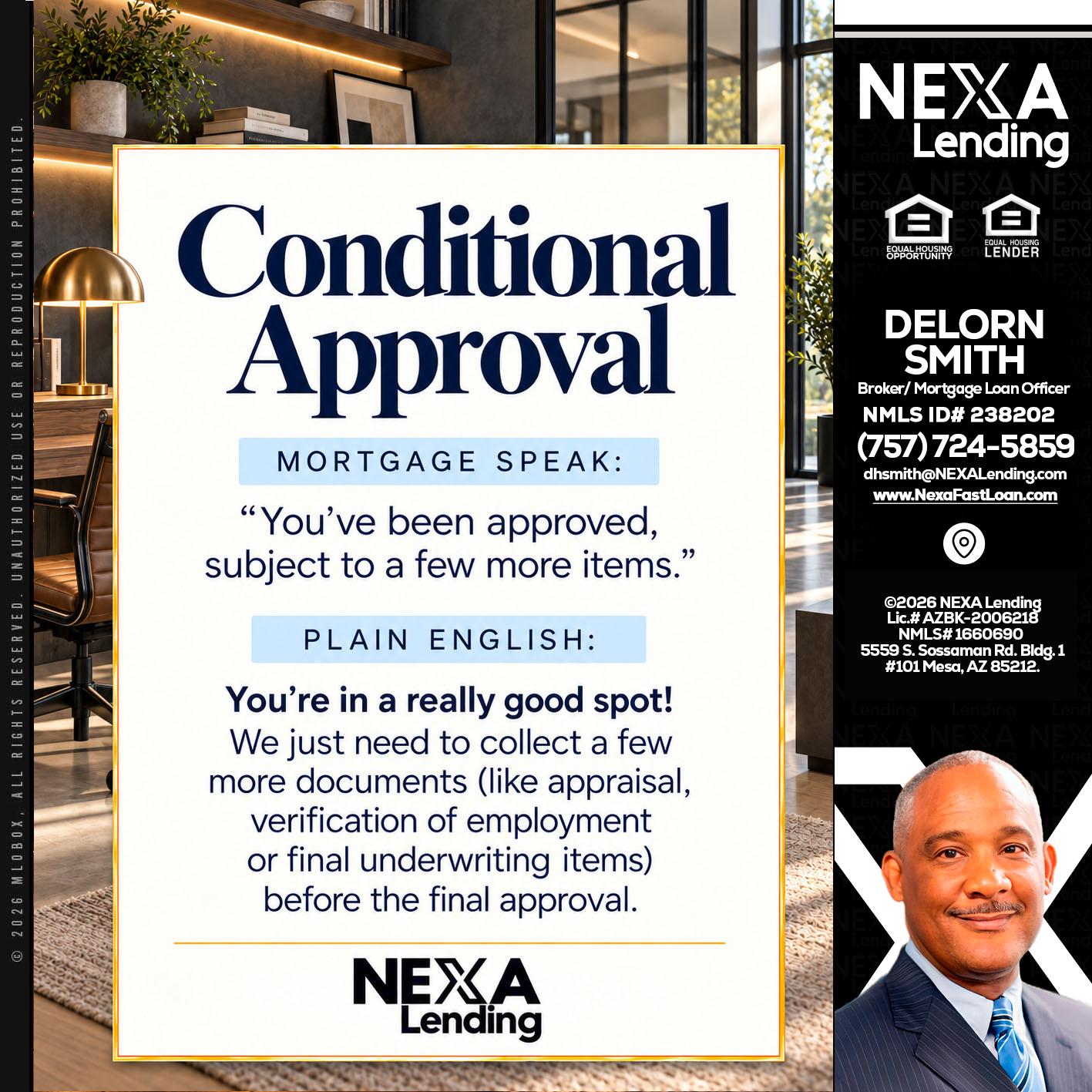 CONDITIONAL APROVAL - Delorn Smith -Broker/ Mortgage Loan Officer