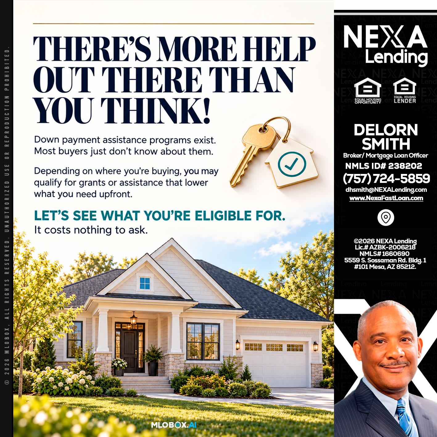 THERES MORE - Delorn Smith -Broker/ Mortgage Loan Officer